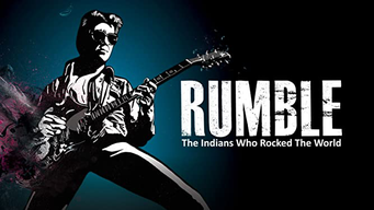 Rumble: The Indians Who Rocked the World (2017)