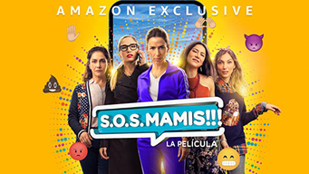 S.O.S Mamis: La Película (2022)