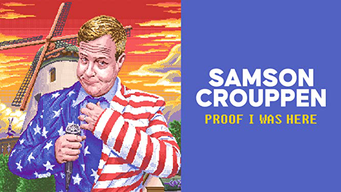 Samson Crouppen: Proof I Was Here (2022)