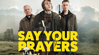 Say Your Prayers (2021)