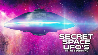 Secret Space UFO's: In The Beginning (2022)