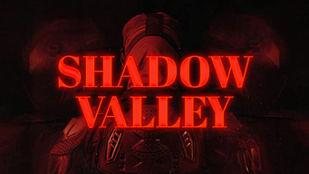 Shadow Valley (2021)