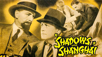 Shadows Over Shanghai (1938)