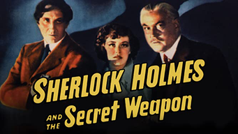 Sherlock Holmes: The Secret Weapon (1943)