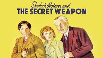Sherlock Holmes & The Secret Weapon (1943)