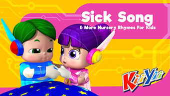 Sick Song & More Nursery Rhymes For Kids - KiiYii (2020)