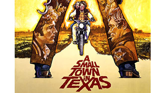 Small Town in Texas, A (1976)