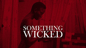 Something Wicked (2017)