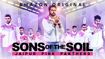 Sons of the Soil : Jaipur Pink Panthers (2020)