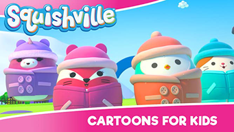 Squishville - Cartoons For Kids (2021)