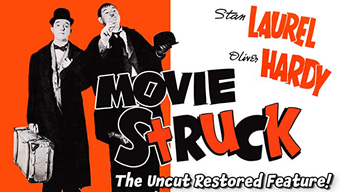 Stan Laurel & Oliver Hardy in Movie Struck- The Uncut Restored Feature! (1937)
