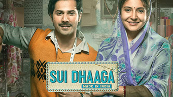Sui Dhaaga - Made In India (2018)
