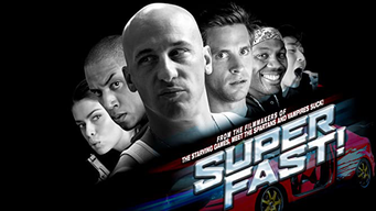 Super Fast (2015)