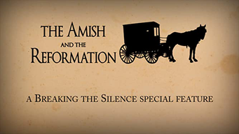 The Amish and the Reformation (2017)