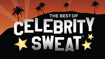 The Best of Celebrity Sweat (2022)