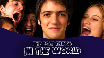 The Best Things in the World (2015)