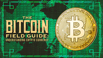 The Bitcoin Field Guide: Understanding Crypto Currency (2022)