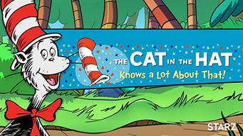 The Cat in the Hat Knows a Lot About That! (2018)