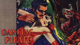 The Dancing Pirate (1936)