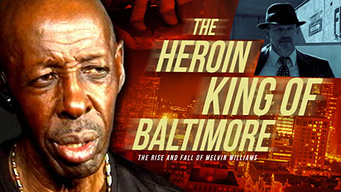 The Heroin King of Baltimore (2013)