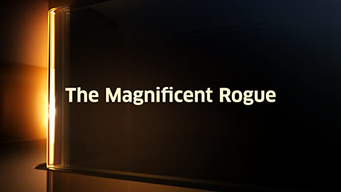 The Magnificent Rogue (1947)