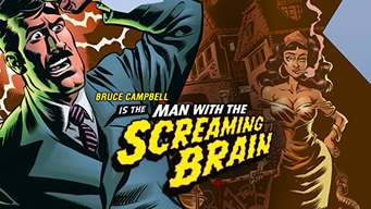 The Man With The Screaming Brain (2005)