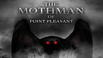The Mothman of Point Pleasant (2017)