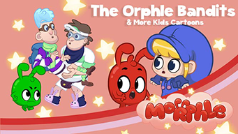 The Orphle Bandits & More Kids Cartoons - Morphle (2020)