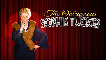 The Outrageous Sophie Tucker (2015)