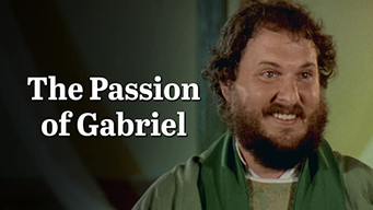 THE PASSION OF GABRIEL (2008)