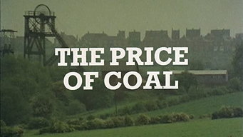 The Price of Coal: Part 1 - Meet the People (1977)