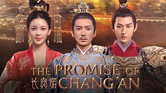 The Promise of Chang'An (2020)