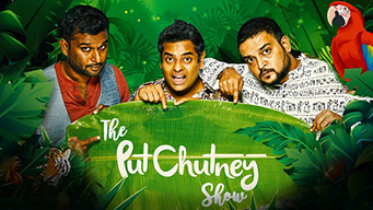 The Put Chutney Show (2018)