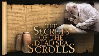 The Secrets of the Dead Sea Scrolls (2013)