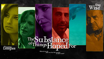 The Substance Of Things Hoped For (2006)