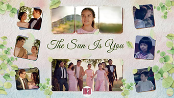 The Sun Is in You (2018)