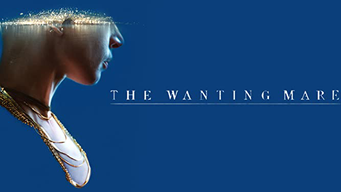 The Wanting Mare (2021)