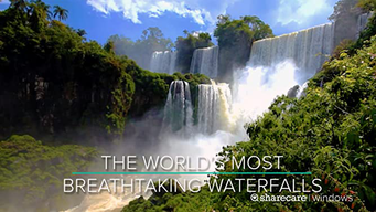 The World's Most Breathtaking Waterfalls (2012)