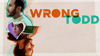 The Wrong Todd (2018)