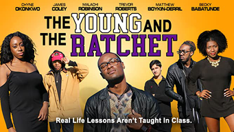 The Young and the Ratchet (2021)