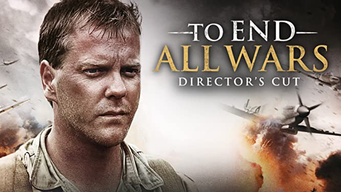 To End All Wars: Director's Cut (2001)