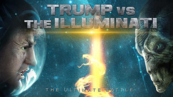 Trump Vs The Illuminati (2020)
