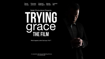 Trying Grace (2021)