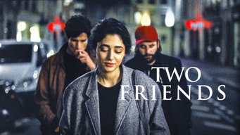 Two Friends (2015)