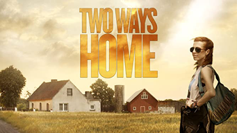 Two Ways Home (2019)
