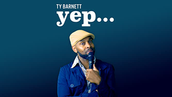 Ty Barnett: Yep... (2019)