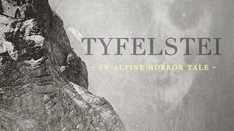 Tyfelstei - an alpine horror tale (2021)