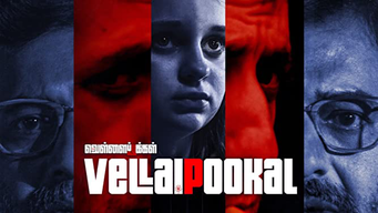Vellai Pookal (2019)