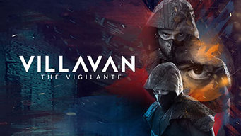 Villavan: The Vigilante (2018)