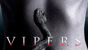 Vipers (2008)
